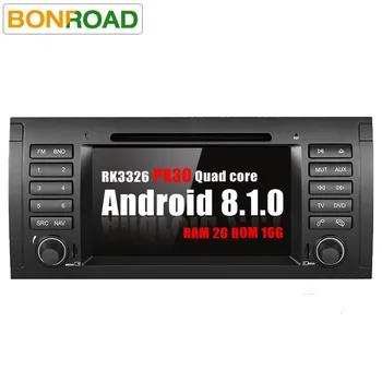 Bonroad RK3326 PX30 Android 8,1 RAM2G ПЗУ 16 ГБ Автомобильный мультимедийный плеер для BMW/E39/X5/E53 3g 4G Wifi FM AM радио gps стерео Системы - купить со скидкой